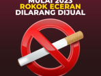 Rokok Eceran Dilarang Untuk di Jual