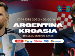 Semifinal Piala Dunia 2022 Argentina vs Kroasia